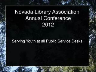 Nevada Library Association Annual Conference 2012