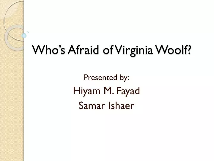 who s afraid of virginia woolf