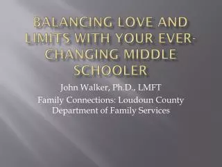 Balancing Love and Limits with your Ever-Changing Middle Schooler