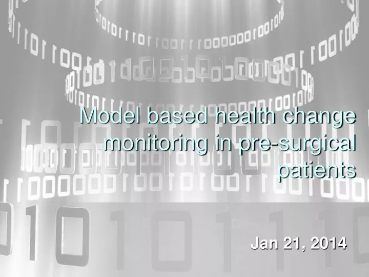 model based health change monitoring in pre surgical patients