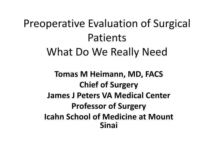 preoperative evaluation of surgical patients what do we really need