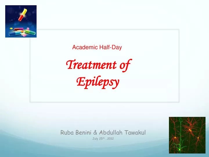 academic half day treatment of epilepsy