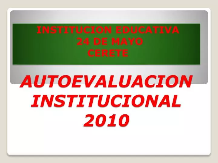 autoevaluacion institucional 2010