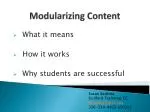 Modularizing Content: Boosting Student Success at GTCC - slide 1