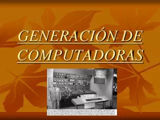 generaci n de computadoras