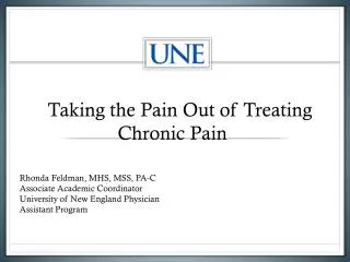 Taking the Pain Out of Treating 					Chronic Pain