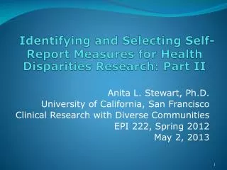 Identifying and Selecting Self-Report Measures for Health Disparities Research: Part II