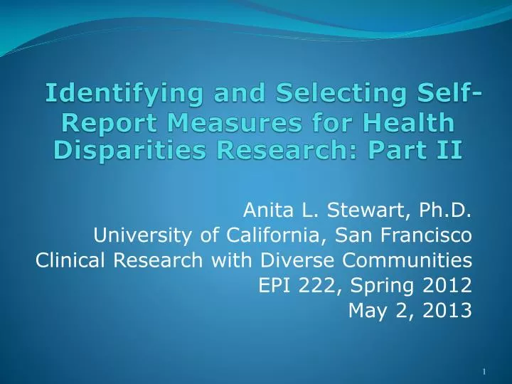 identifying and selecting self report measures for health disparities research part ii