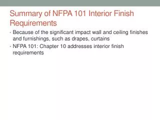 Summary of NFPA 101 Interior Finish Requirements