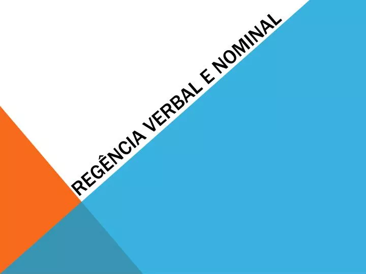 reg ncia verbal e nominal