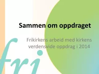 Sammen om oppdraget