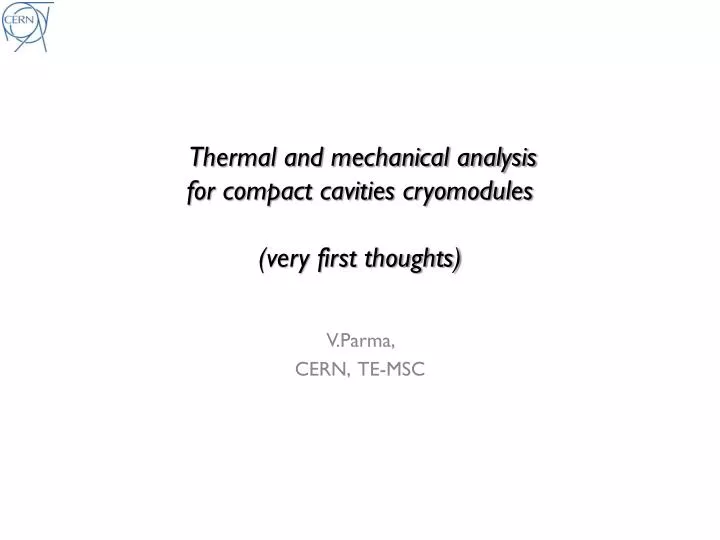 thermal and mechanical analysis for compact cavities cryomodules very first thoughts