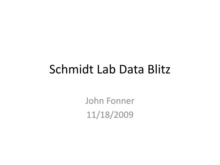 schmidt lab data blitz