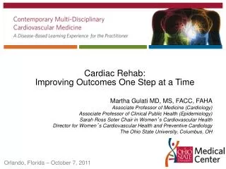 Cardiac Rehab: Improving Outcomes One Step at a Time