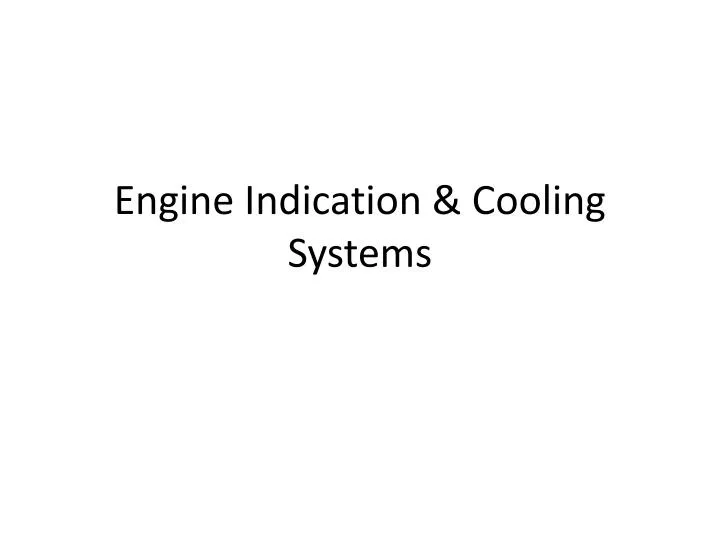 engine indication cooling systems