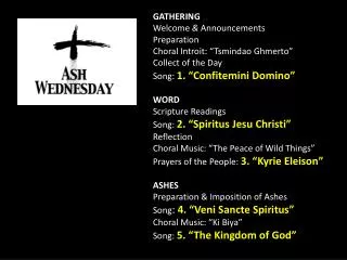 GATHERING Welcome &amp; Announcements Preparation Choral Introit: “ Tsmindao Ghmerto ”