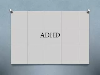 ADHD