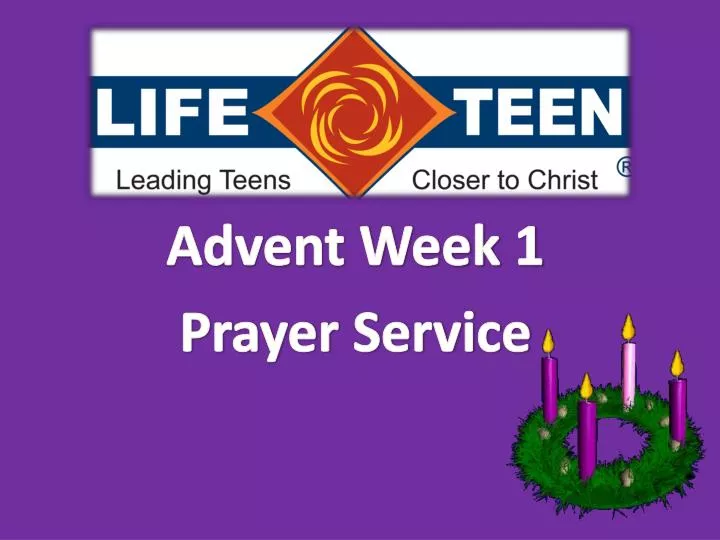 PPT - Advent Week 1 Prayer Service PowerPoint Presentation, free