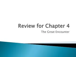 Review for Chapter 4