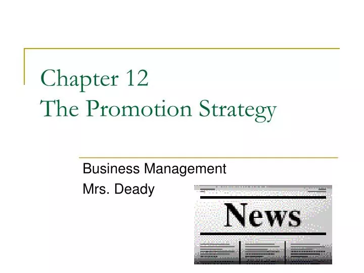 chapter 12 the promotion strategy