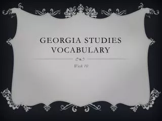 georgia studies vocabulary