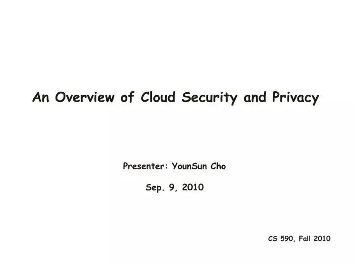 an overview of cloud security and privacy