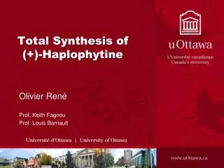 Total Synthesis of (+)- Haplophytine