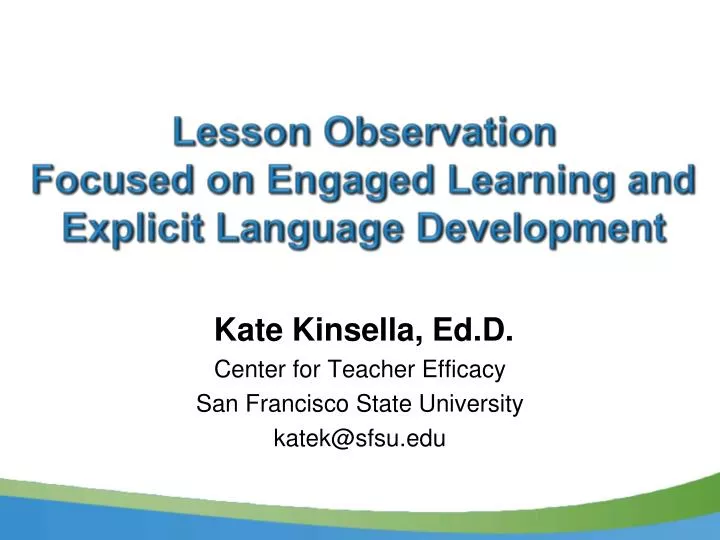 lesson observation focused on engaged learning and explicit language development