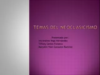 temas del neoclasicismo