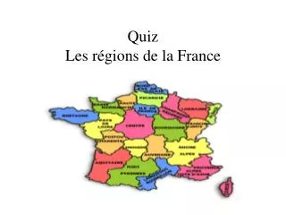 quiz les r gions de la france