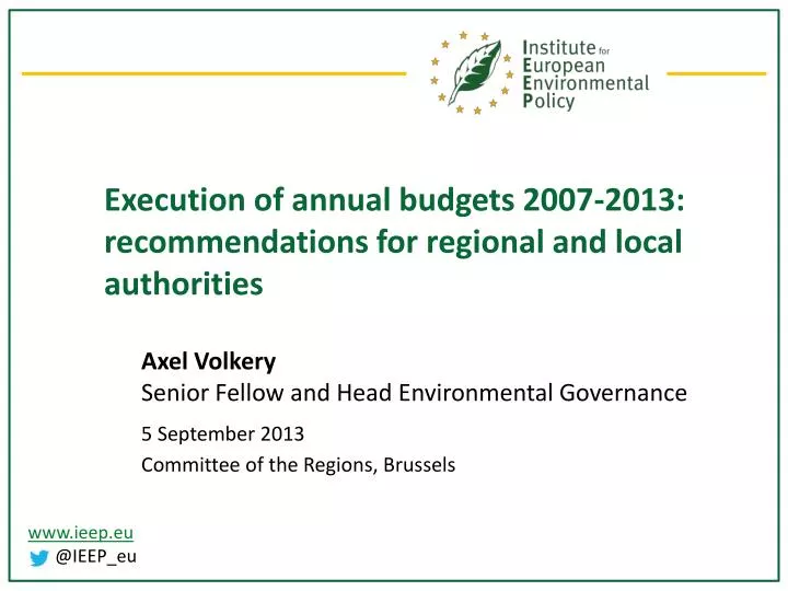 execution of annual budgets 2007 2013 recommendations for regional and local authorities