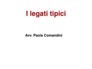 i legati tipici