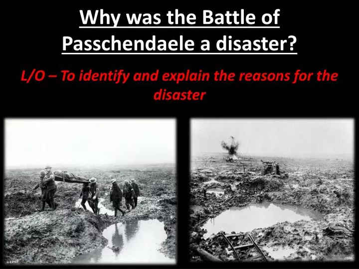 why was the battle of passchendaele a disaster