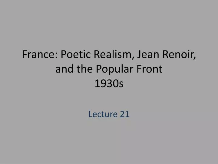 france poetic realism jean renoir and the popular front 1930s