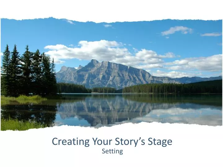 creating your story s stage
