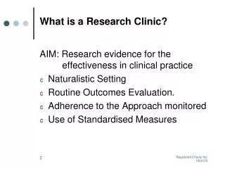 What is a Research Clinic?