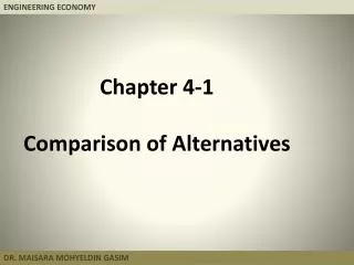 Chapter 4-1 Comparison of Alternatives