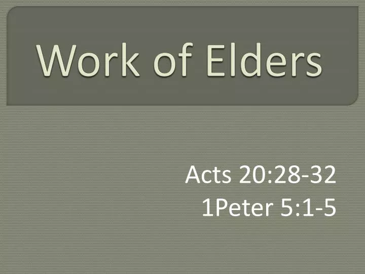work of elders