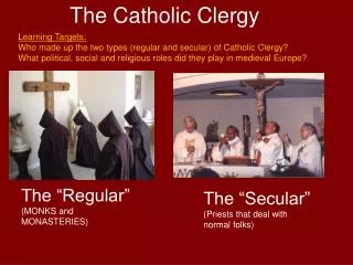 The Catholic Clergy