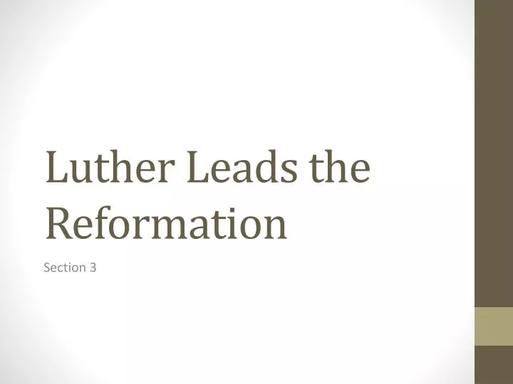 luther leads the reformation