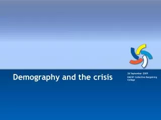 Demography and the crisis