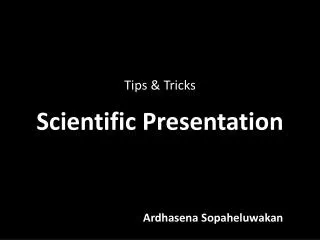 Scientific Presentation