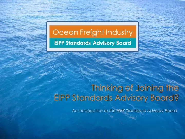 thinking of joining the eipp standards advisory board