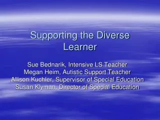 Supporting the Diverse Learner