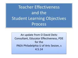 Teacher Effectiveness and the Student Learning Objectives Process