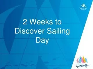 2 Weeks to Discover Sailing Day