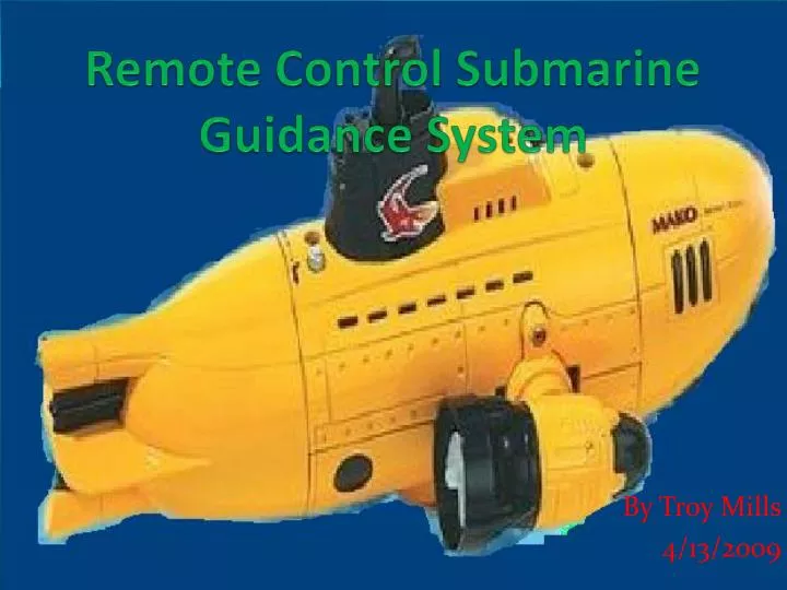 remote control submarine guidance system