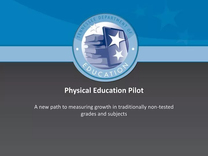 physical education pilot