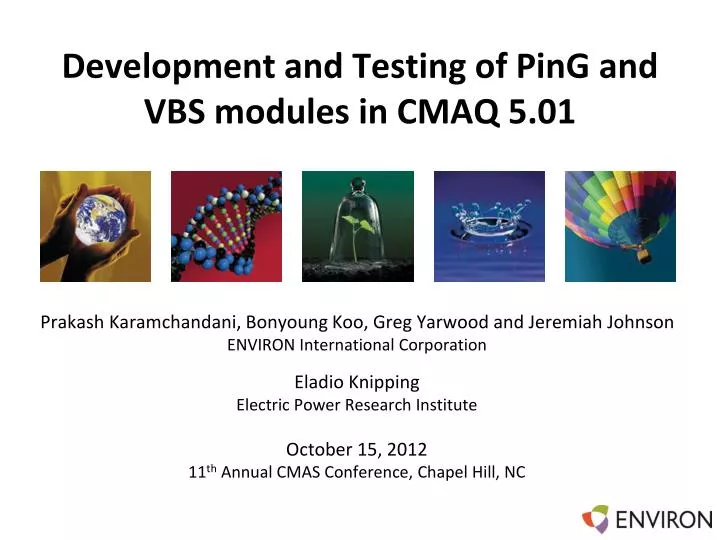 development and testing of ping and vbs modules in cmaq 5 01