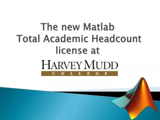 The new Matlab Total Academic Headcount license at